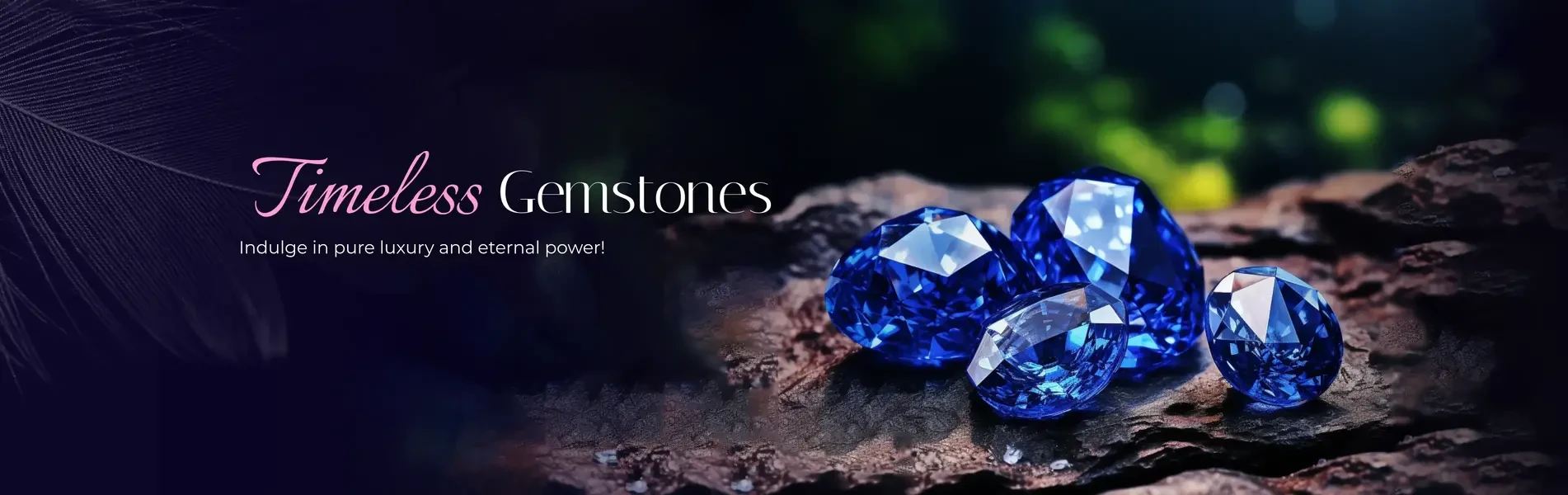 Timeless Gemstones