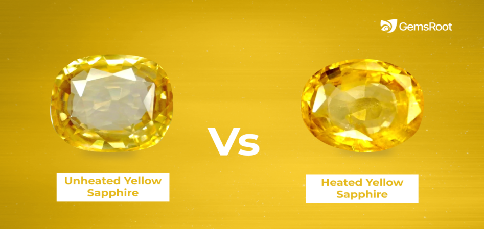 Heated Vs Unheated Yellow Sapphire: Which One is the Best?