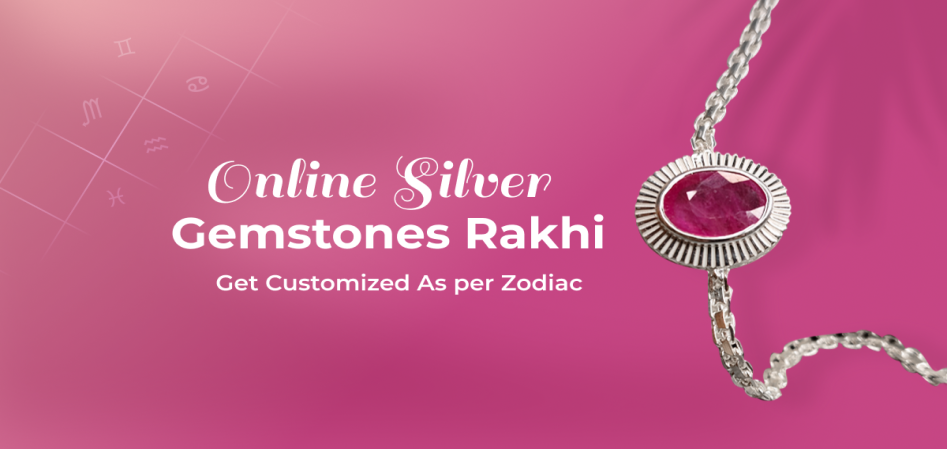 Online Silver Rakhi Delivery: Get Customized As per Zodiac
